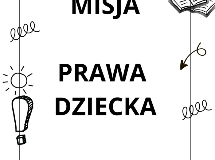 MISJA PRAWA DZIECKA