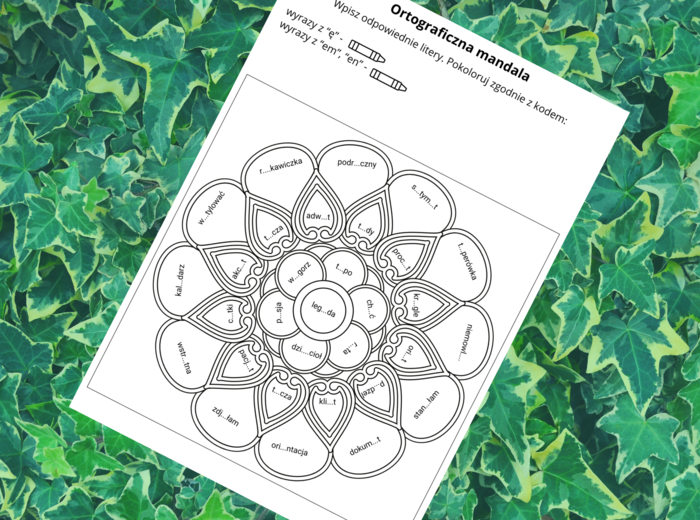 ORTOGRAFICZNA mandala – wyrazy z Ę - EN - EM – ortografia