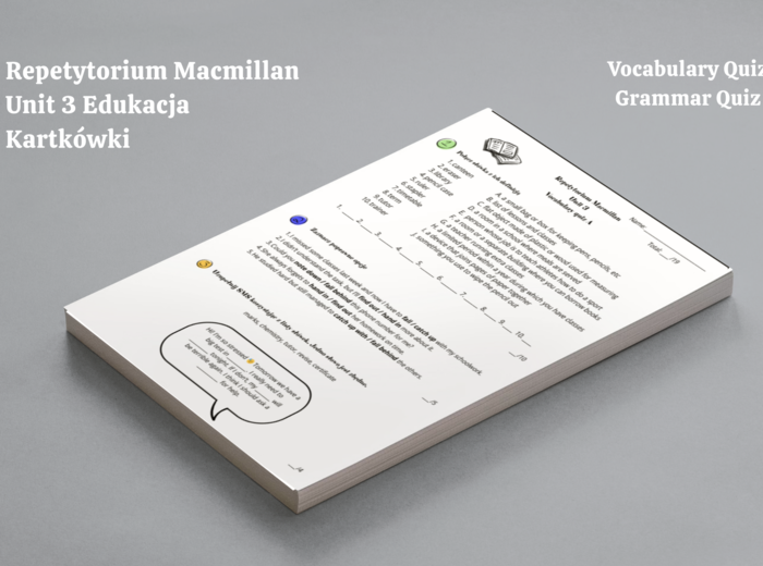Repetytorium Ósmoklasisty Macmillan - Unit 3 Edukacja - Kartkówki - Vocabulary Quiz - Grammar Quiz - Short tests