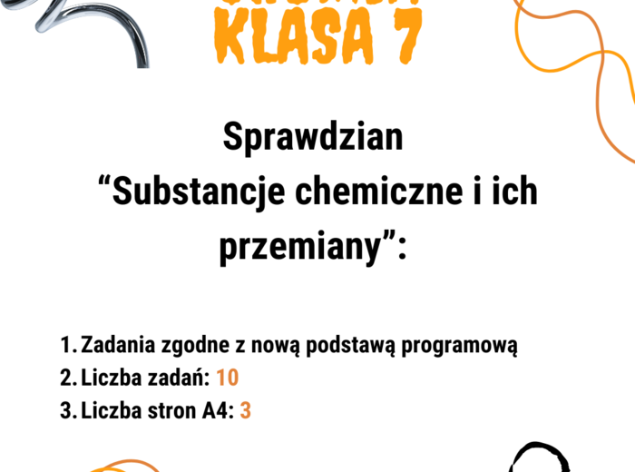 Chemia. Klasa 7. Sprawdzian. Substancje chemiczne i ich przemiany