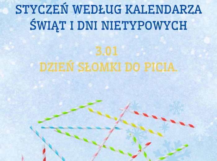 PAKIET MATERIAŁÓW NA STYCZEŃ WEDŁUG KALENDARZA ŚWIĄT I DNI NIETYPOWYCH