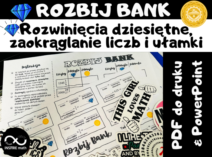 Matematyczne wyzwanie Rozbij Bank: rozwinięcia dziesiętne liczb wymiernych, zaokrąglanie liczb, działania na ułamkach.