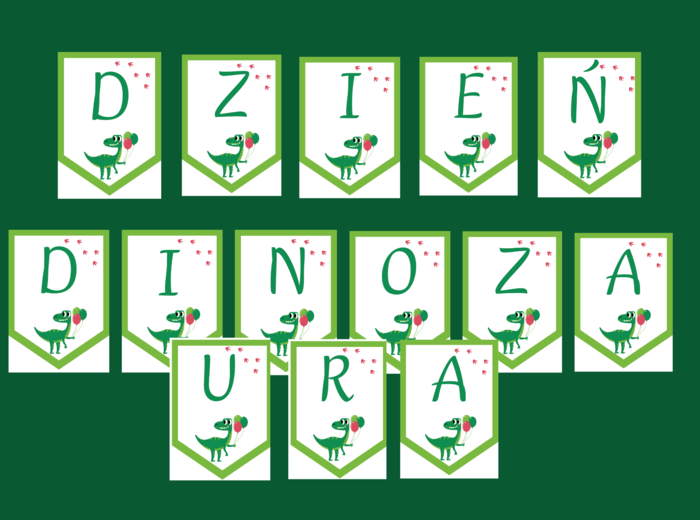 DZIEŃ DINOZAURA – girlanda – napis – gazetka – wersja 1