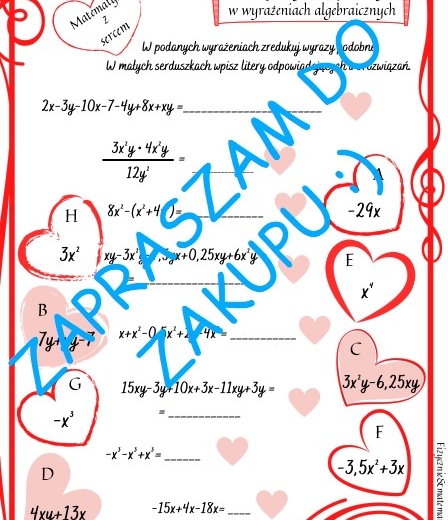 Karta pracy na Walentynki i nie tylko. Wyrażenia algebraiczne - redukcja wyrazów podobnych