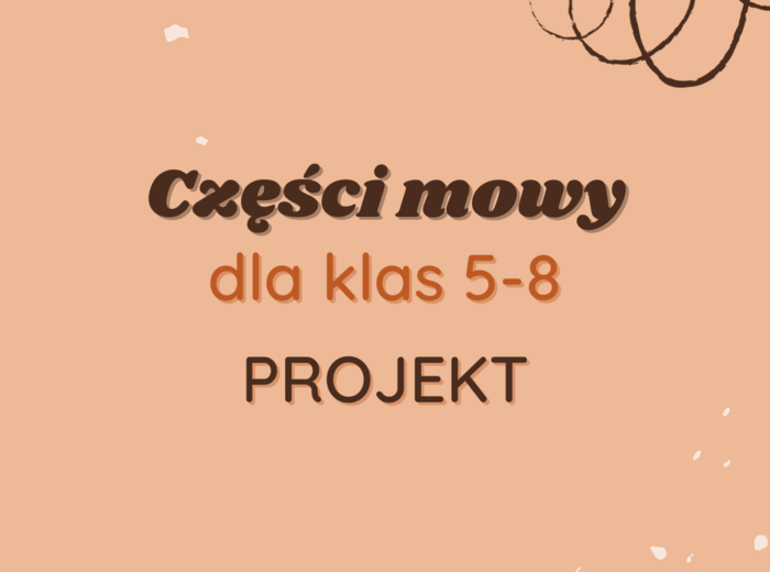 Projekt: Części mowy dla klas 5-8