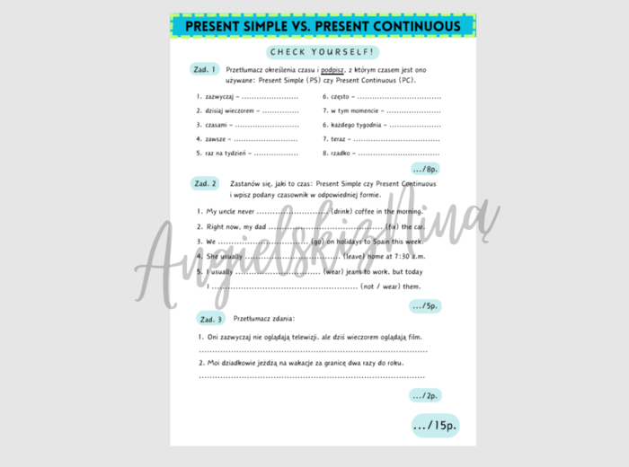 Present Simple vs. Present Continuous – Check yourself! - kartkówka - test - powtórka - powtórzenie - czasy teraźniejsze - określenia czasu - E8