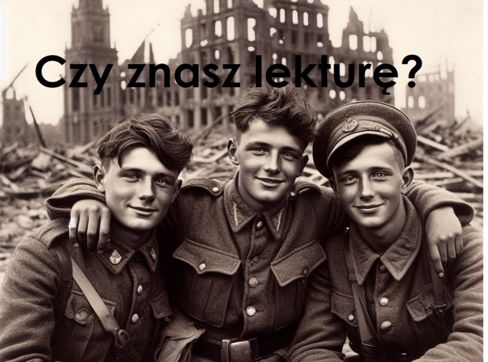 "Kamienie na szaniec" - kartkówka, test ze znajomości lektury