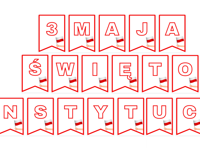 3 Maja Święto Konstytucji / napis / girlanda / gazetka / dekoracja