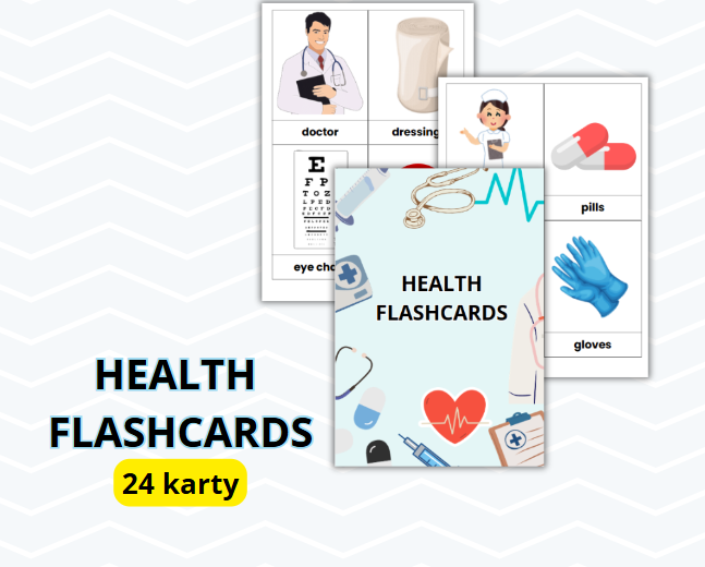 ENGLISH HEALTH FLASHCARDS, ZDROWIE, ANGIESLKI