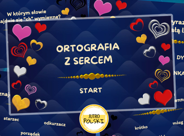 Ortografia - zadania z sercem, nie tylko na walentynki