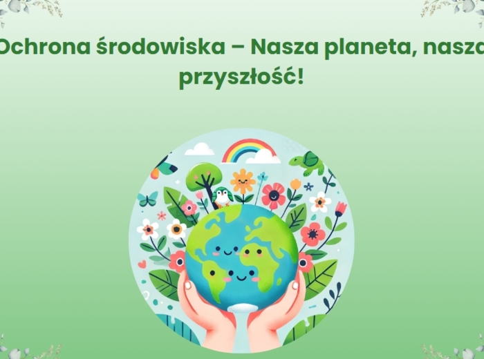 Prezentacja multimedialna. Ochrona środowiska. Różnorodność biologiczna. Zmiany klimatu.
