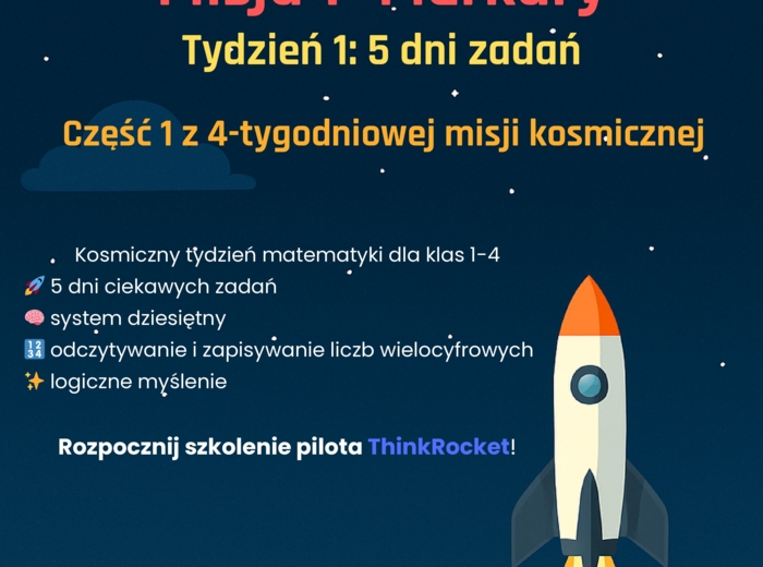 Liczby wielocyfrowe, system dziesiętny | Matematyka klasy 1-4 | 5 dni teorii i zadań w fabule kosmicznej misji ThinkRocket