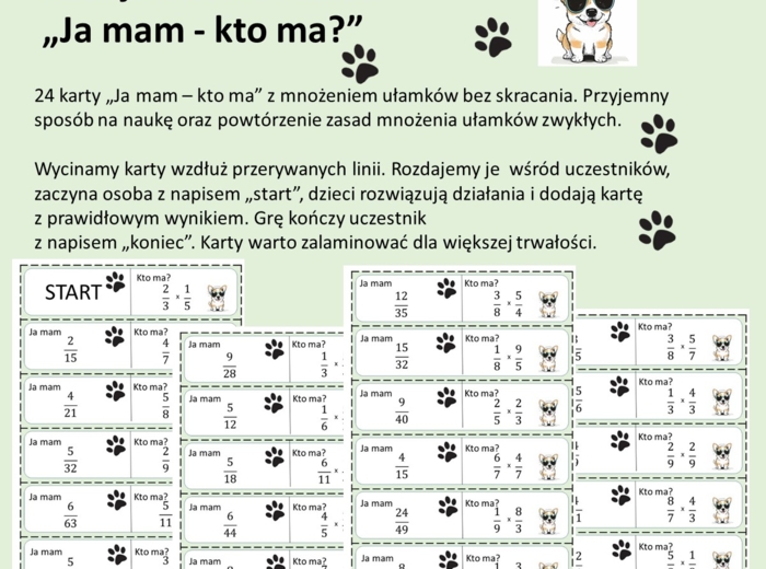 Mnożenie ułamków zwykłych  bez skracania w formie zabawy "ja mam kto ma"