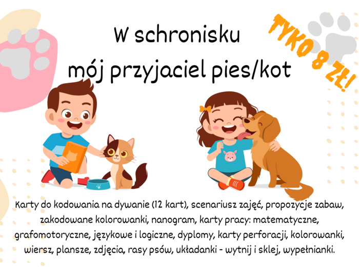 W schronisku - mój przyjaciel pies/kot