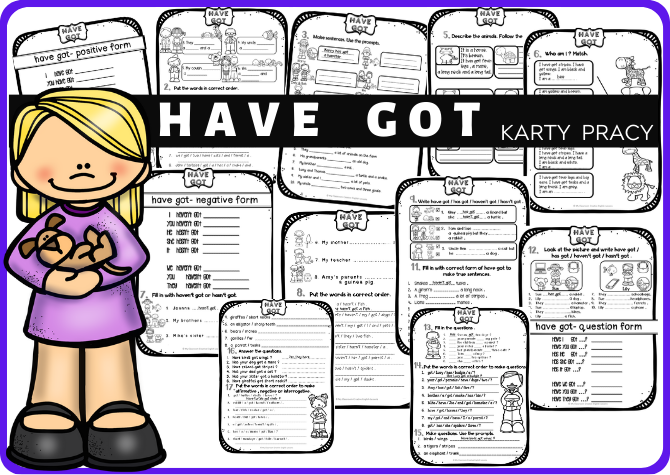 CZASOWNIK HAVE GOT - KARTY PRACY