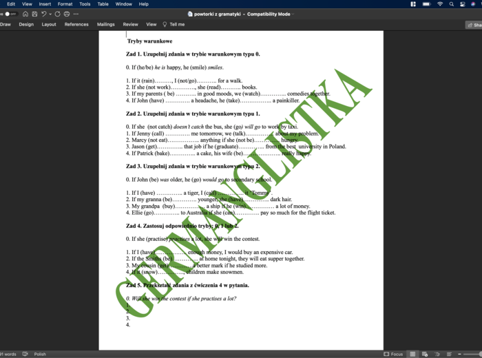 Zestaw ćwiczeń dla ósmoklasisty: pytania pośrednie, mowa zależna, tryby warunkowe, tryb rozkazujący, zdania z 2 dopełnieniami, zdania współrzędnie i podrzędnie złożone.