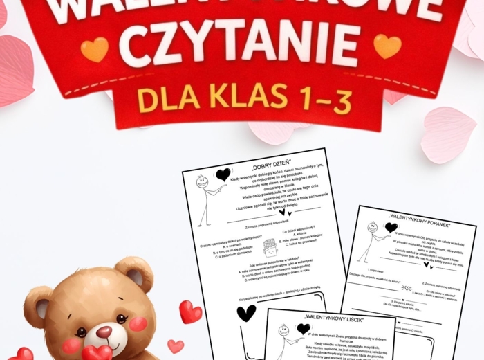 ❤️ WALENTYNKOWE CZYTANIE ZE ZROZUMIENIEM (kl. 1–3)