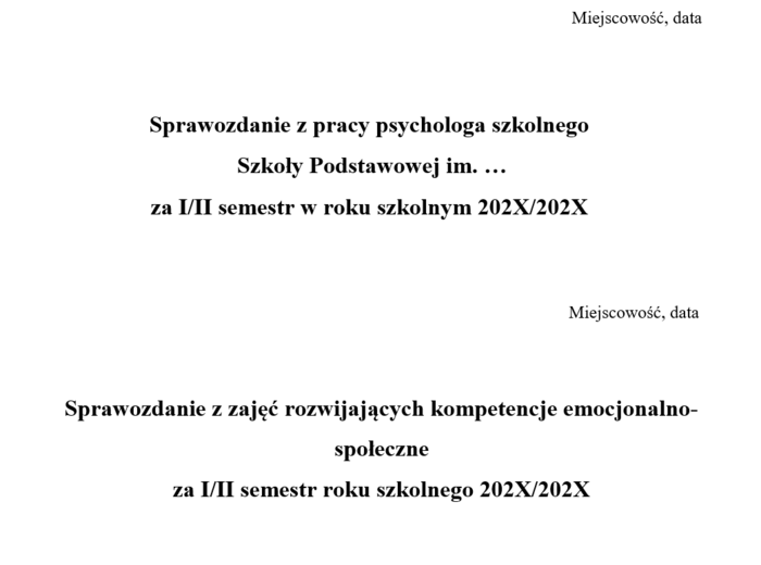 Sprawozdanie z pracy psychologa szkolnego, sprawozdanie z zajęć rozwijających kompetencje emocjonalno- społeczne.
