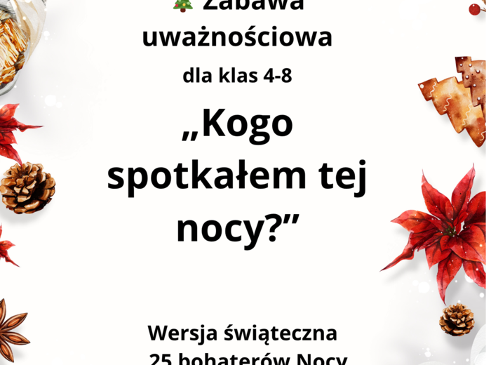 Kogo spotkałem Tej Nocy? - gra świąteczna dla klas 4-8