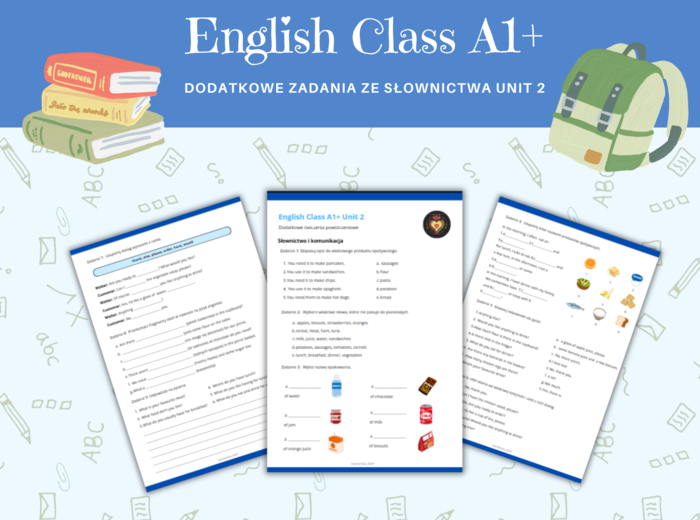 English Class A1 + Plus Unit 2 Materiały dodatkowe, karty pracy, słownictwo i komunikacja, nazwy produktów spożywczych, zamawianie posiłku