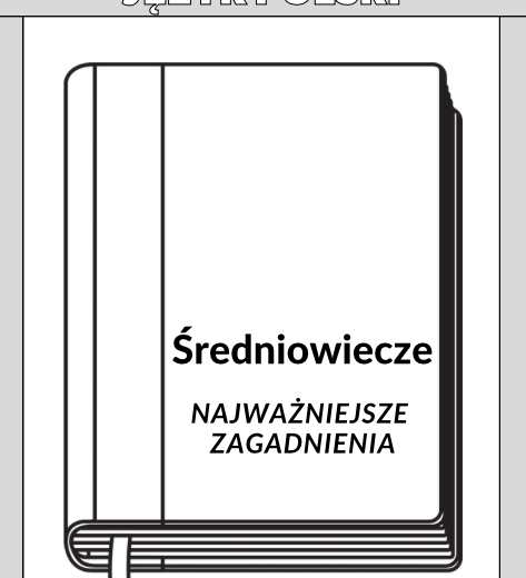 Średniowiecze – Najważniejsze Zagadnienia – Karty Pracy dla Maturzystów