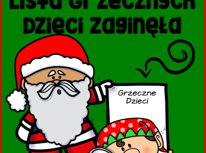 Pomocy! Lista Grzecznych Dzieci zaginęła - praca metodą projektu
