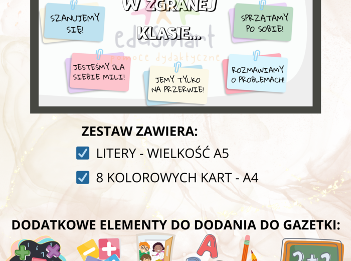 Gazetka szkolna - ZASADY ZGRANEJ KLASY!