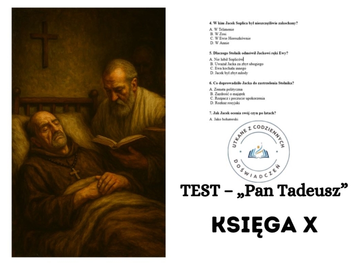 TEST – „Pan Tadeusz”, Księga X z kluczem odpowiedzi