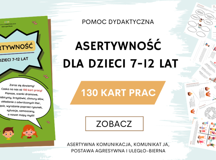 "Asertywność dla dzieci 7-12 lat. 130 kart pracy” e-book