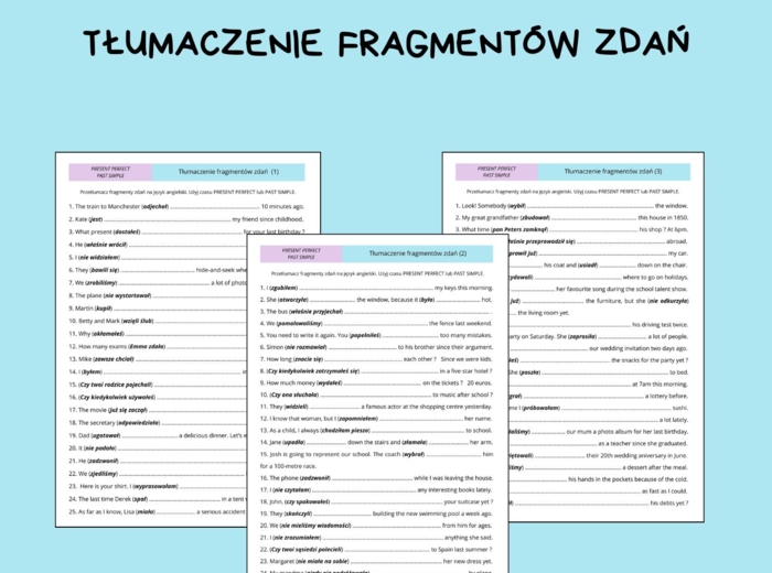 PRESENT PERFECT vs. PAST SIMPLE - Tłumaczenie fragmentów zdań