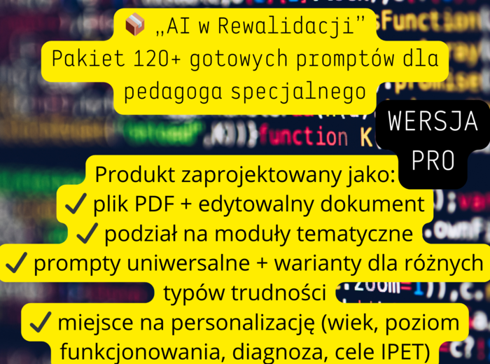 📦 „AI w Rewalidacji” Pakiet 120+ gotowych promptów dla pedagoga specjalnego