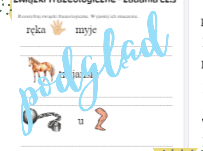 Związki frazeologiczne - zadania (część 3)