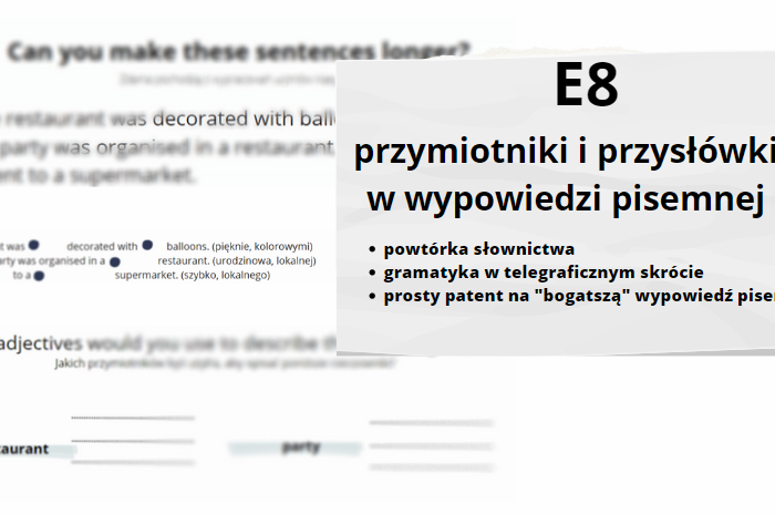 przymiotniki i przysłówki w wypowiedzi pisemnej, jak łatwo zdobyć dodatkowe punkty na E8