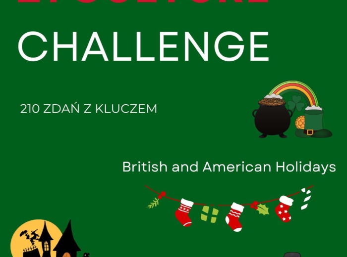 21 CULTURE CHALLENGE: BRITISH AND AMERICAN HOLIDAYS