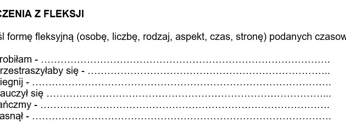 Ćwiczenia gramatyczne (składnia, słowotwórstwo, fleksja, frazeologia, leksyka) - na zastępstwo