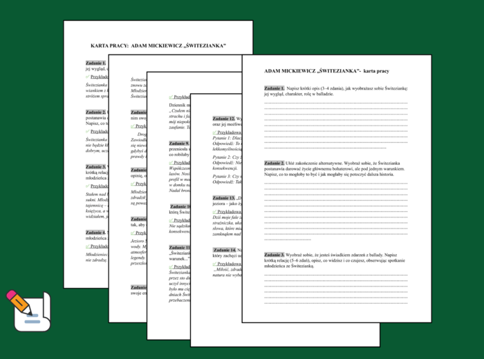 "ŚWITEZIANKA" - kreatywne zadania po omówieniu lektury - KARTA PRACY - 14 zadań + ODPOWIEDZI
