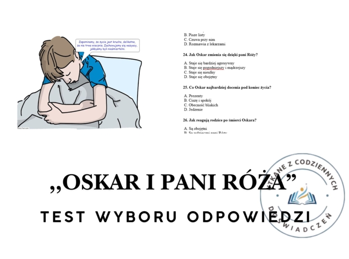 TEST WYBORU ODPOWIEDZI – „Oskar i pani Róża” (Éric-Emmanuel Schmitt)
