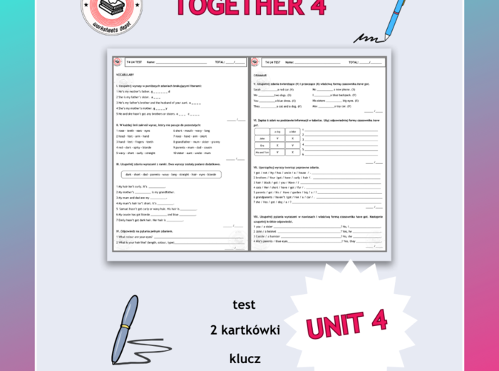 Together 4 Unit 4 - zestaw: Vocabulary + Grammar Activities + Board Game + Speaking test + kartkówki i test
