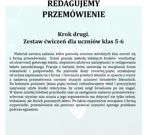 REDAGUJEMY PRZEMÓWIENIE. KROK DRUGI. ZESTAW CWICZEŃ DLA UCZNIÓW KLAS 5-6.