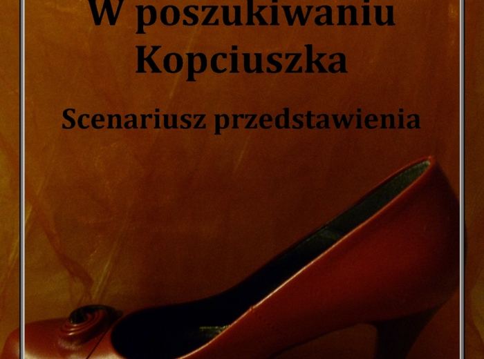 W poszukiwaniu Kopciuszka. Scenariusz przedstawienia