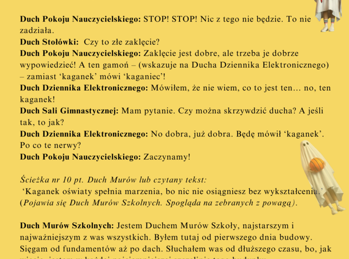 Pożegnanie 8 klasy lub maturzystów pt.: Zatrzymamy 8 klasy! Kompletny mega pakiet- scenariusz, super efekty z muzyką i odgłosami duchów (10x mp3)oraz dyplomy dla uczniów i nauczycieli.