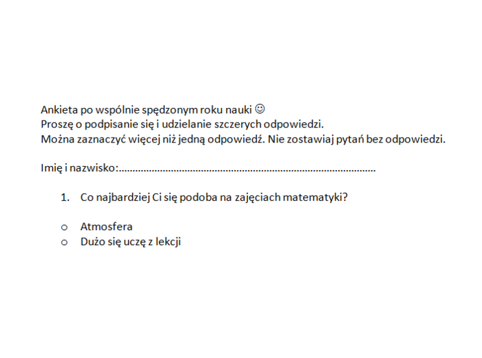 Ankieta po wspólnie spędzonym roku/ półroczu.