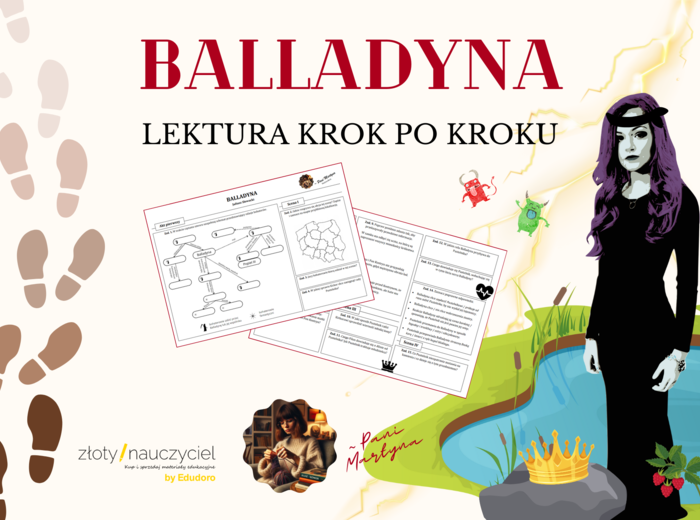 BALLADYNA: Krok po kroku – karta pracy do lektury