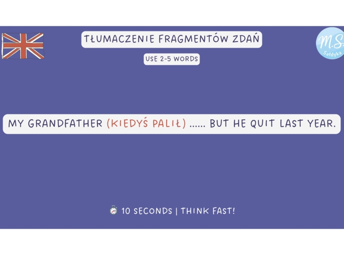 MATURA podstawowa  CHALLENGE nr 1: 100 x tłumaczenie fragmentów zdań + klucz + wyjaśnienie!