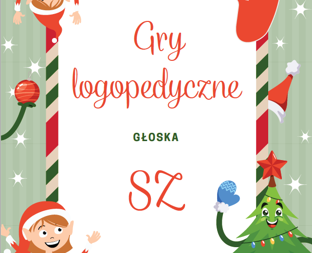 Świąteczne gry logopedyczne - głoska sz