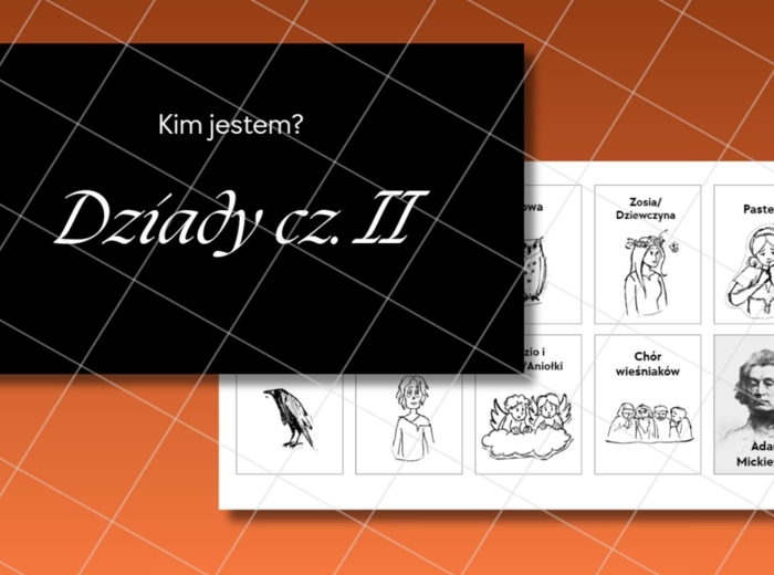 Kim jestem? Dziady cz. II - gra powtórkowa