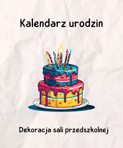 Kalendarz urodzinowy – Idealna dekoracja do sali przedszkolnej