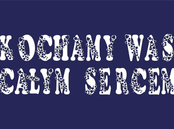 KOCHAMY WAS CAŁYM sercem Zestaw liter – produkt cyfrowy do druku