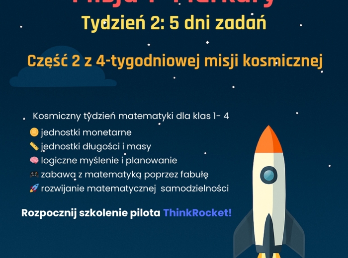Jednostki monetarne, długości, masy | Klasy 4- 6 | 5 dni teorii i zadań w kosmicznej fabule misji ThinkRocket