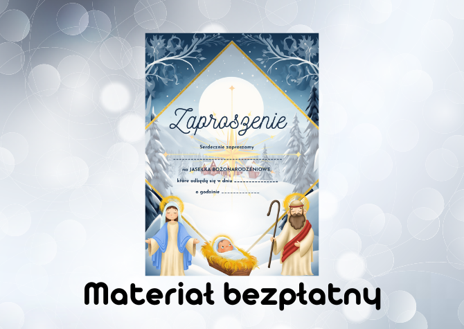 Zaproszenie na Jasełka Bożonarodzeniowe - materiał bezpłatny